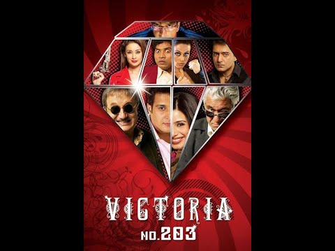 Victoria No 203 2007 Remake Anupam Kher Om Puri Jimmy Shergill