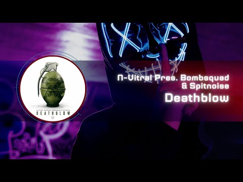 N-Vitral Pres. Bombsquad & Spitnoise - Deathblow [Audiosurf]