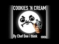 "Cookies 'N Cream" By Chef Dee | Beebo Rap | The Sun Diss (Robot 64)
