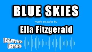 Ella Fitzgerald - Blue Skies (Karaoke Version)