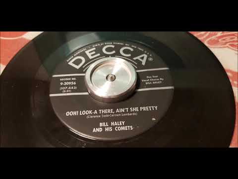 Bill Haley  - Ooh! Look-A There, Ain't She Pretty - 1959 Rock N Roll  - DECCA 9-30956