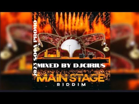 🔊🔊MAIN STAGE RIDDIM 2023 SOCA PROMO MIX | PATRICE ROBERTS | VIKING DING DONG | PROBLEM CHILD 🔊🔊