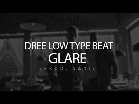 FREE Dree Low x Straynané Type Beat - "GLARE" | Freestyle Instrumental