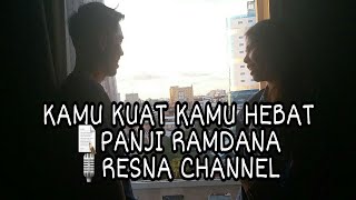 Download lagu KAMU KUAT KAMU HEBAT (PANJI RAMDANA) || MUSIKALISASI PUISI RESNA mp3