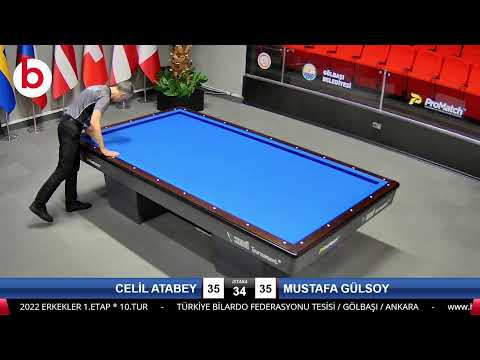 CELİL ATABEY & MUSTAFA GÜLSOY Bilardo Maçı - 2022 ERKEKLER 1.ETAP-10.TUR