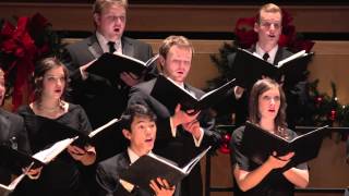 Angels We Have Heard On High - University of Utah Chamber Choir