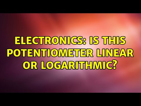 Electronics: Is this potentiometer linear or logarithmic?