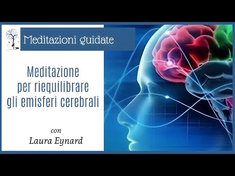🧘🏼‍♀️  Una semplice meditazione guidata per riequilibrare gli emisferi cerebrali.
