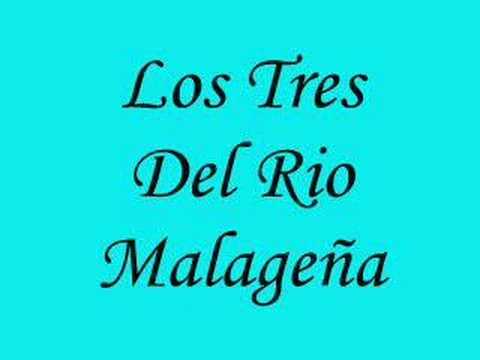 Malagueña - Los Tres del Río