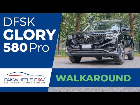 DFSK Glory 580 Pro | First Look Review | Walk-Around | PakWheels