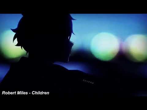 Robert Miles - Children (Slowed & Reverb)