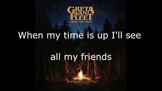 Greta Van Fleet - Meet On The Ledge - Lyrics