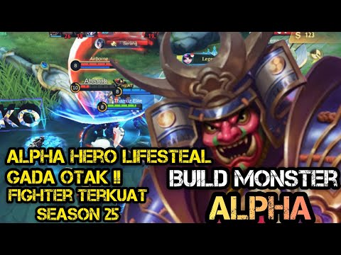 Jangan Main² Dengan Monster Alpha, Build Alpha Paling Sakit Dan Kuat❗Alpha Top 1 Global❗Build Alpha