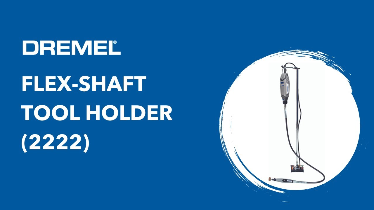 Dremel 2222, DREMEL Flex-Shaft Tool Holder