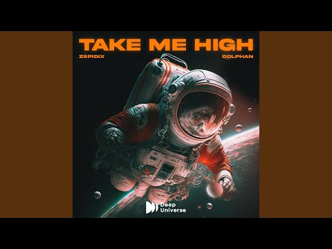Take me high