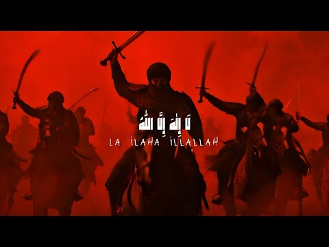 La Ilaha IllAllah – Nasheed For Muslim Warriors