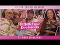 Ep. 370: Squeeze Me Daddy ft. Vinny Guadagnino | Whoreible Decisions w/ Mandii B & Weezy