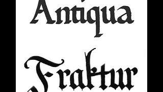 The Antiqua-Fraktur Dispute - A Story of Typefaces and German Nationalism