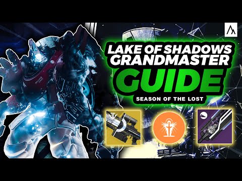 Quick & Easy Lake of Shadows Grandmaster Nightfall Guide! | Destiny 2
