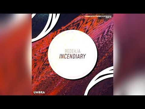Redeilia - Incendiary