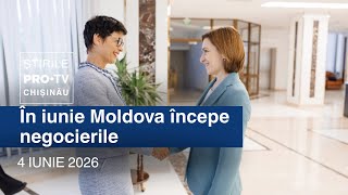 Știrile PRO TV (ORA 17:00) | ÎN IUNIE MOLDOVA ÎNCEPE NEGOCIERILE | Moldova