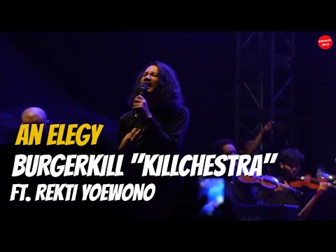 Burgerkill "Killchestra" ft Rekti Yoewono - An Elegy (Live at Kustomfest 2022)