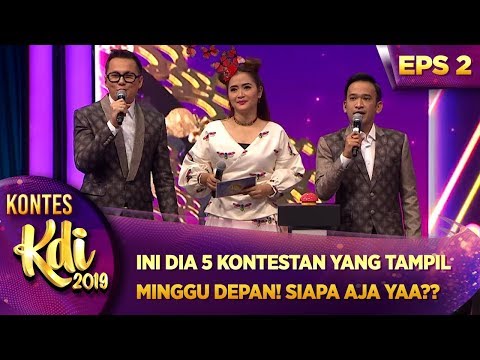 INI DIA 5 KONTESTAN YANG TAMPIL MINGGU DEPAN! SIAPA AJA YA?? - KONTES KDI EPS 2 (29/7)
