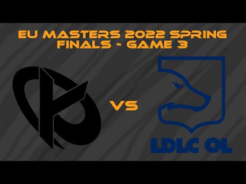 KC VS LDLC | GAME 3 | EU Masters Spring 2022 | FINAL BO5 | Highlights | EN CAST