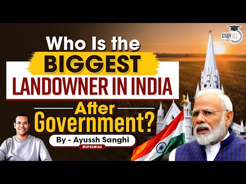 インド最大の非政府地主が明らかに | インド最大の非政府地主が明らかにインドの地主の階層 | UPSC