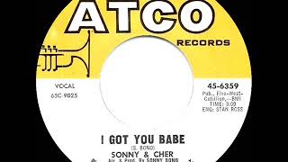 1965 HITS ARCHIVE: I Got You Babe - Sonny &amp; Cher (a #1 record)