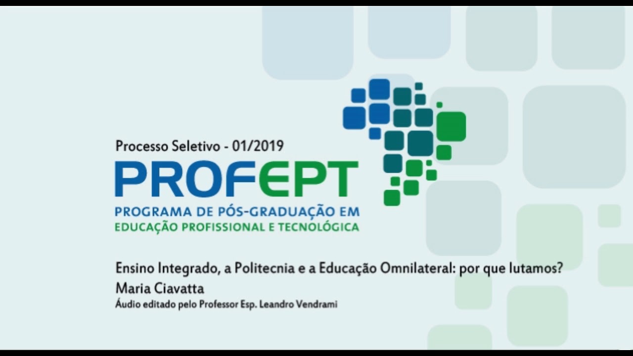 O ensino integrado, a politecnia e a educação omnilateral. Por que lutamos?