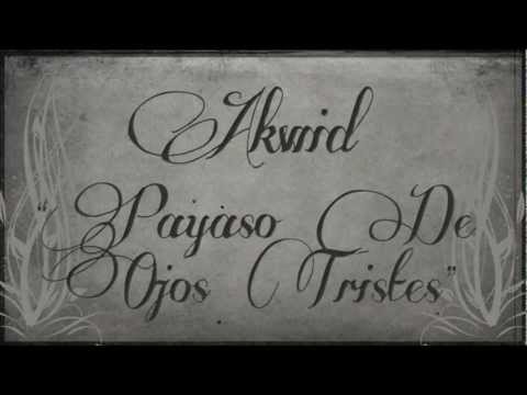 AKWID Payaso De Ojos Tristes (Video Oficial)