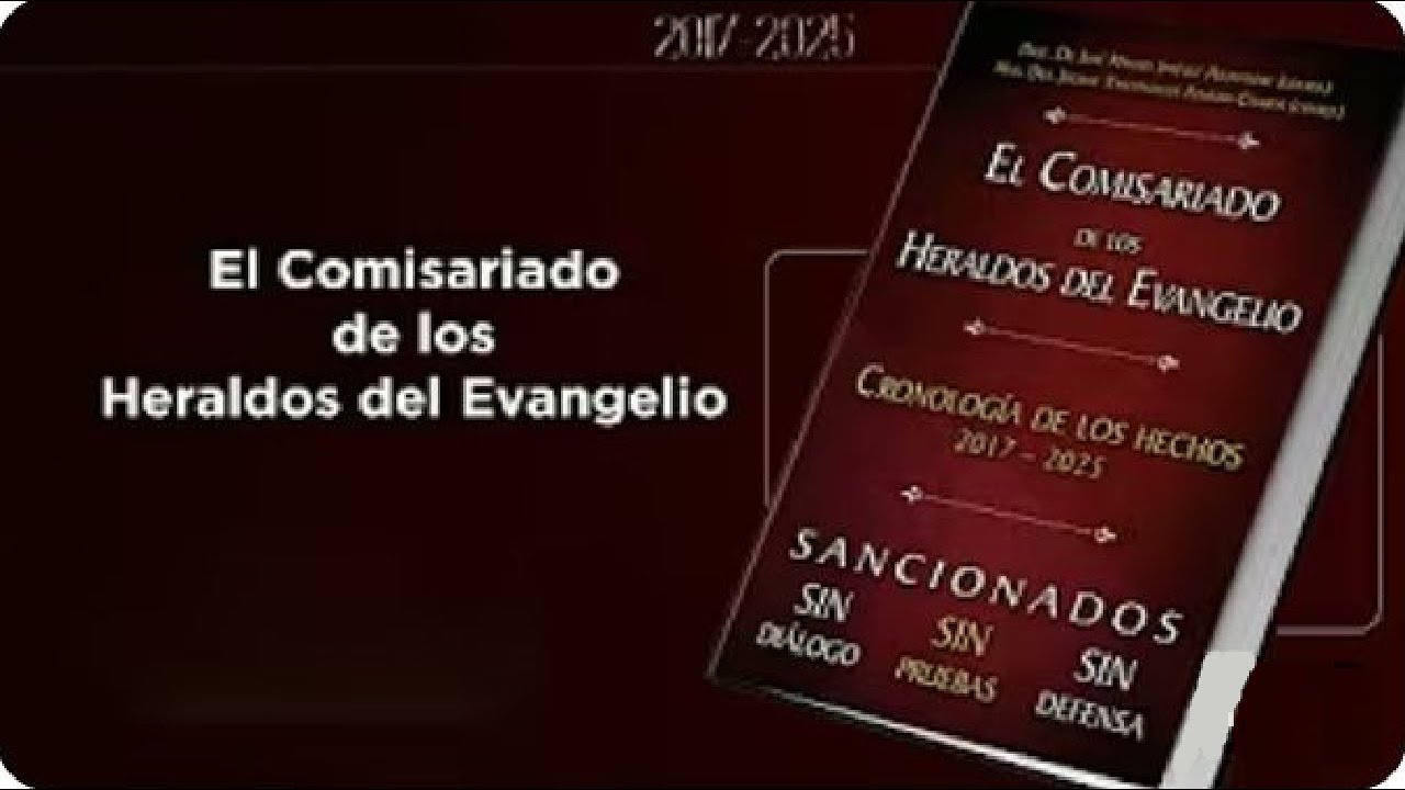 ESCLARECIMIENTOS sobre el DOSIER “El Comisariado de los Heraldos del Evangelio”