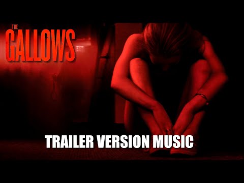 THE GALLOWS Trailer Music Version