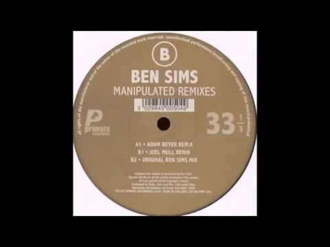 Ben Sims - Manipulated (Adam Beyer Remix)