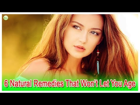 How To Look Younger - 6 Natural Remedies That Won't Let Your Age | Best Home Remedies