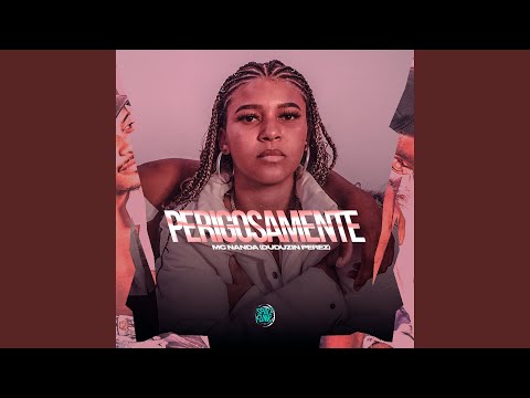 Perigosamente