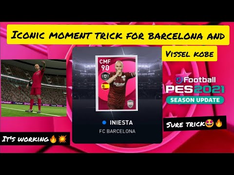 Working Iconic Trick to Get INIESTA From Barcelona and Vissle kobe iconic box draw Pes 2021 Mobile