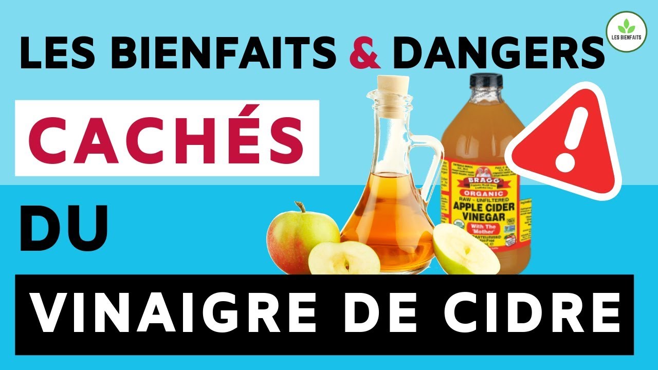 Vinaigre de cidre: Quels bienfaits et dangers pour votre santé 