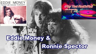 Eddie Money&#39;s Iconic Duet with Ronnie Spector