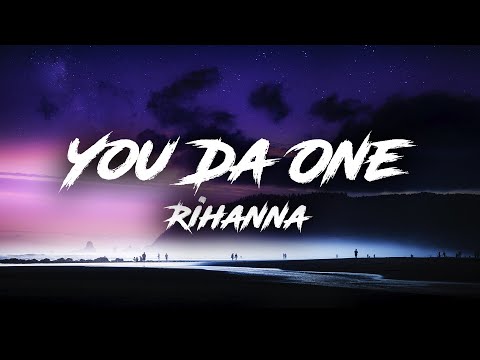Rihanna - You Da One (Lyrics) | You know how to love me hard I won't lie I'm falling hard
