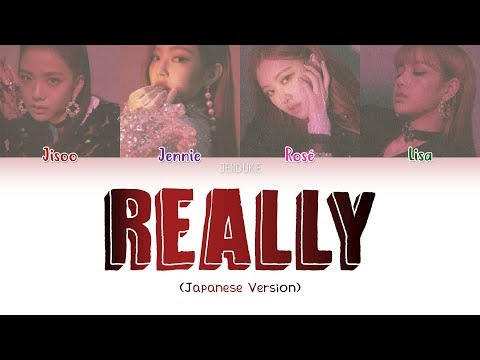 Video thumbnail for REALLY -JP Ver.-