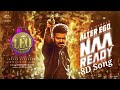 NAA READY LEO 8D Song