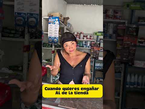 Cuando quieres engañar al tendero #humor
