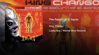 King Changó - The Return of El Santo (2000) || Full Album ||