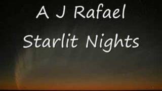 AJ Rafael - Starlit Nights