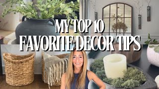 MY TOP 10 FAVORITE DECOR TRICKS | DECOR HACKS | BEST DESIGN TIPS