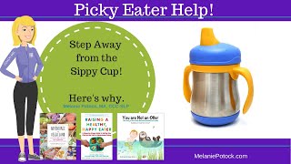 Step Away from the Sippy Cup!