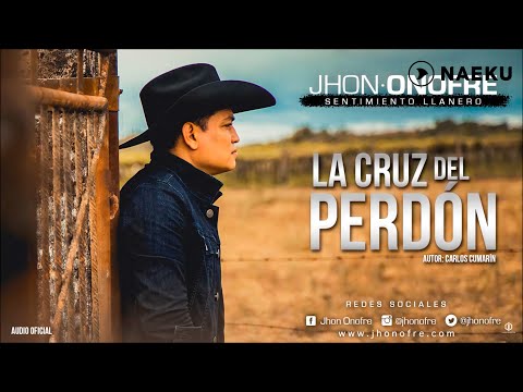 Video La Cruz Del Perdón (Audio) de Jhon Onofre
