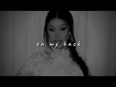 cardi b - on my back (slowed to perfection) [ft. lourdz]